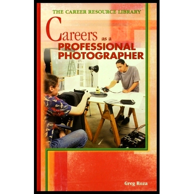 预订 Choosing a Career as a Professional Photographer: 9781435886377