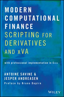 【预订】Modern Computational Finance: Scripting For Derivatives And Xva 9781119540786
