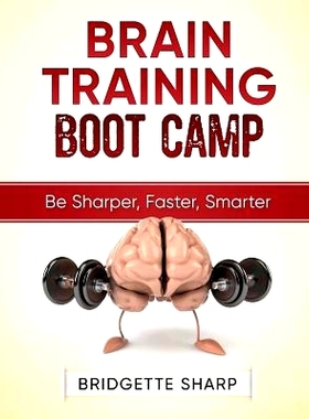 预订 Brain Training Boot Camp: Be Sharper, Faster, Smarter: 9781545513941