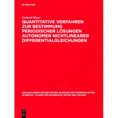 预订 Quantitative Verfahren zur Bestimmung periodischer Lösungen autonomer nichtlinearer Differentialgleichungen: 97831