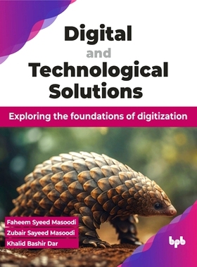 预订 Digital and Technological Solutions: Exploring the Foundations of Digitization