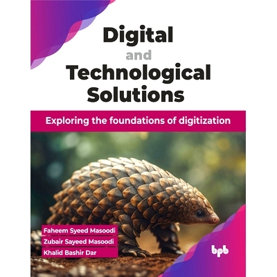 预订 Digital and Technological Solutions: Exploring the Foundations of Digitization