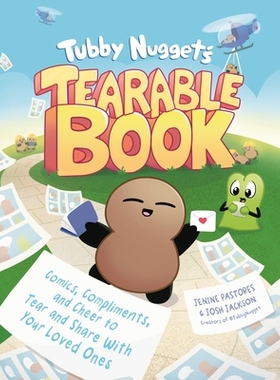 预订 Tubby Nugget’s Tearable Book: Comics, Compliments, and Cheer to Tear and Share with Your Loved Ones: 9780593716922