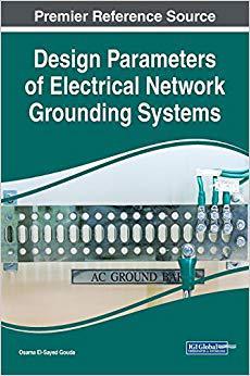 【预售】Design Parameters of Electrical Network Grounding Systems