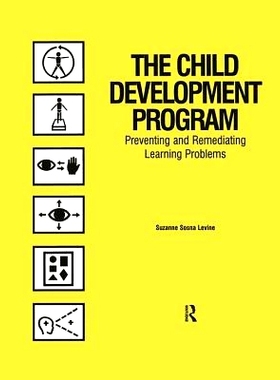 预订 The Child Development Program: Preventing and Remediating Learning Problems: 9780895031464