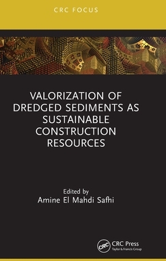 【预订】Valorization of Dredged Sediments as Sustainable Construction Resour 9781032325453