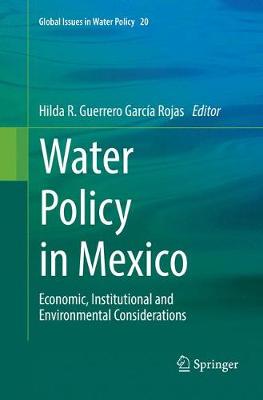 【预订】Water Policy in Mexico:Economic, Institutional and Environmental Considerations