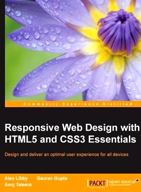 预订 Responsive Web Design with HTML5 and CSS3 Essentials 响应式网页设计的HTML5和CSS3的要领: 9781783553075