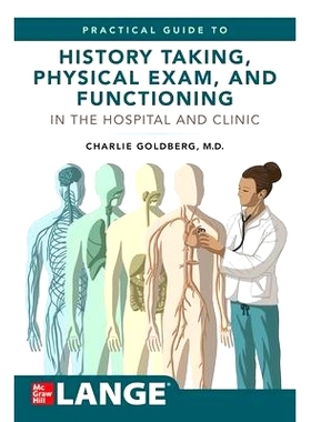 预订 Lange’s Practical Guide to History Taking, Physical Exam, and Functioning in the Hospital and Clinic: 978126427803