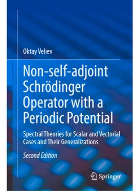 预订 Non-Self-Adjoint Schroedinger Operator with a Periodic Potential: Spectral Theories for Scalar and Vectorial Cases