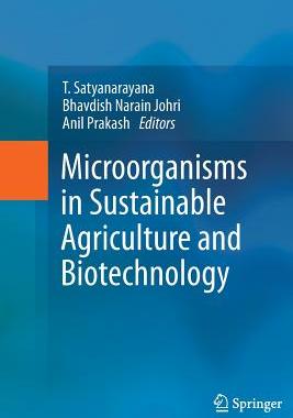 【预订】Microorganisms in Sustainable Agriculture and Biotechnology
