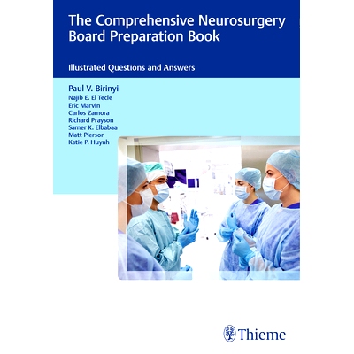 预订 The Comprehensive Neurosurgery Board Preparation Book: Illustrated Questions and Answers 综合神经外科委员会准备书：