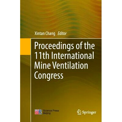 预订 Proceedings of the 11th International Mine Ventilation Congress: 9789811346316