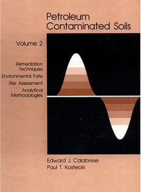 【预订】Petroleum Contaminated Soils, Volume II