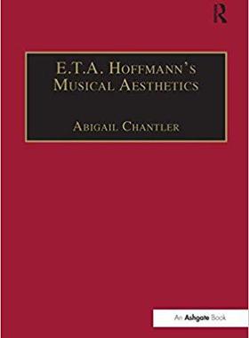 【预售】E.T.A. Hoffmann’s Musical Aesthetics
