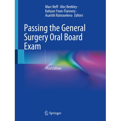 预订 Passing the General Surgery Oral Board Exam 通过普通外科口腔委员会考试 第3版 9783031782435