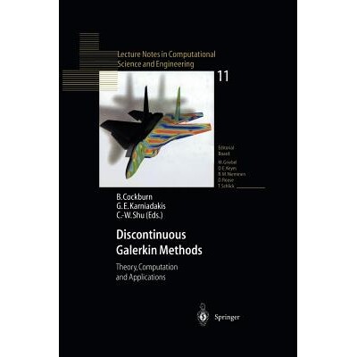预订 Discontinuous Galerkin Methods Theory, Computation and Applications 9783642640988