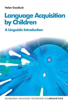 【预订】Language Acquisition by Children: A Linguistic Introduction