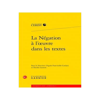[预订]La Negation a l’Oeuvre Dans Les Textes 9782406141983