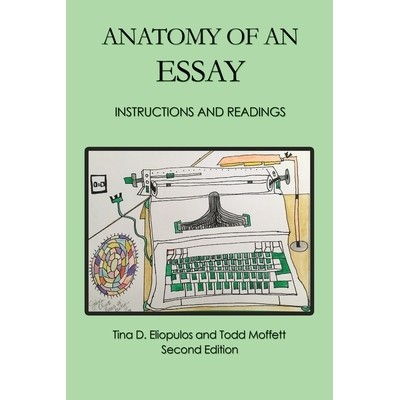 预订 Anatomy of an Essay: Instructions and Readings 一篇论文的剖析: 9798765741276 - 封面