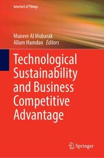 Sustainability 9783031355240 Technological Competitive Advantage Business 预订 and