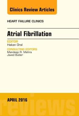 【预订】Atrial Fibrillation, An Issue of Heart Failure Clinics