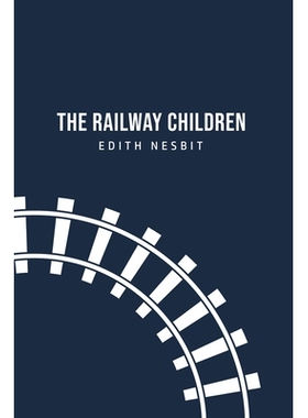预订 The Railway Children: 9781800760707