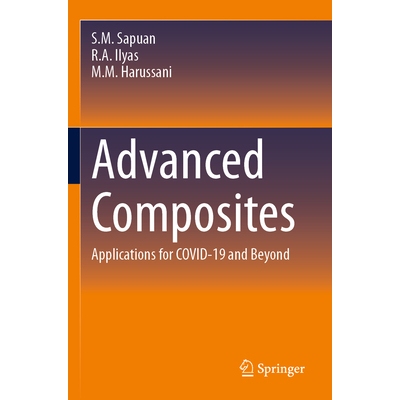 预订 Advanced Composites: Applications for Covid-19 and Beyond 9783031714504