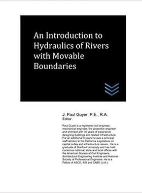 【预售】An Introduction to Hydraulics of Riv...