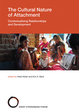 【预订】The Cultural Nature of Attachment: Contextualizing Relationships and Development