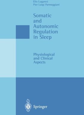 【预订】Somatic and Autonomic Regulation in Sleep