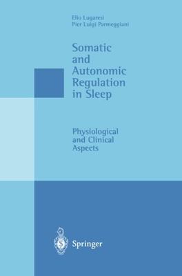 【预订】Somatic and Autonomic Regulation in Sleep