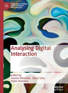 【预订】Analysing Digital Interaction 9783030649241