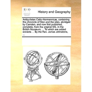 Chronicle Camden Antiquitates the Normannicae Now Man First Isles Containing Abridged Celto 预订 and