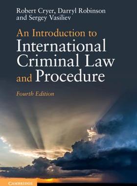 【预订】An Introduction to International Criminal Law and Procedure