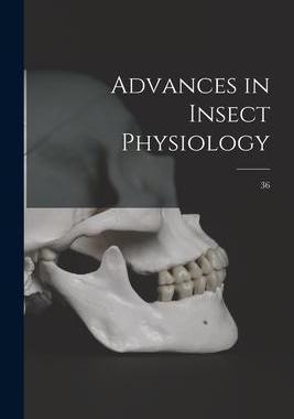 [预订]Advances in Insect Physiology; 36 9781014026651