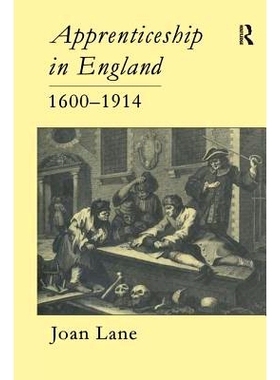 预订 Apprenticeship In England, 1600-1914: 9781138963702