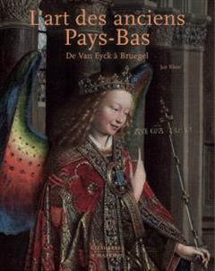 [预订]L’art des anciens Pays-Bas : de Van Eyck à Bruegel 9782850888663
