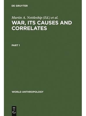 预订 War, its Causes and Correlates 战争、其原因及相关因素: 9789027976598