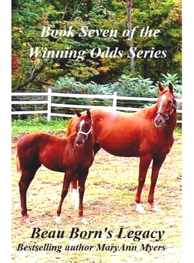 预订 Beau Born’s Legacy: Book Seven of the Winning Odds Series: 9781075195075