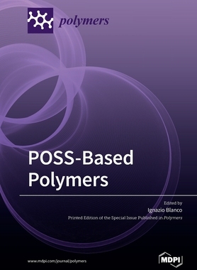 【预订】POSS-Based Polymers