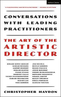 【预订】The Art of the Artistic Director: Conversations with Leading Practitioners