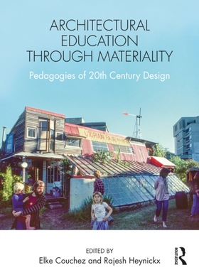 【预订】Architectural Education Through Materiality 9781032062099