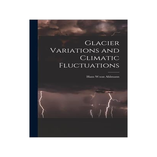[预订]Glacier Variations and Climatic Fluctuations 9781014072337