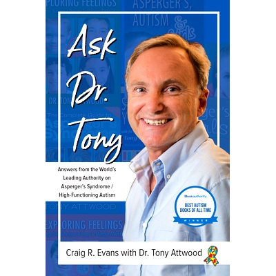 预订 Ask Dr. Tony: Answers from the World’s Leading Authority on Asperger’s Syndrome/High-Functioning Autism 问托尼博