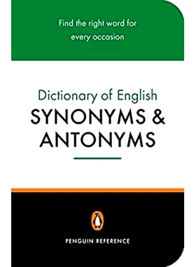 预订 The Penguin Dictionary of English Synonyms & Antonyms: 9780140511680