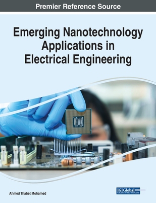 【预订】Emerging Nanotechnology Applications in Electrical Engineering