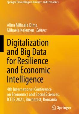 [预订]Digitalization and Big Data for Resilience and Economic Intelligence 9783030932886