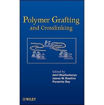 【预订】Polymer Grafting and Crosslinking