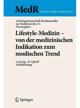 预订 Lifestyle-Medizin - von der medizinischen Indikation zum modischen Trend: 22. Kölner Symposium der Arbeitsgemeinsc